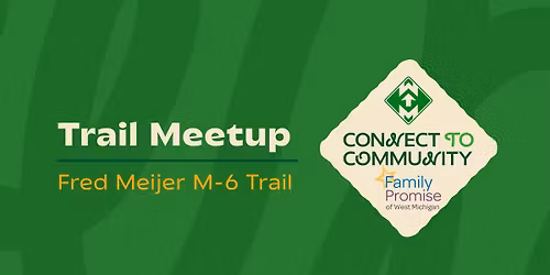 Trail Meetup: M-6 Trail