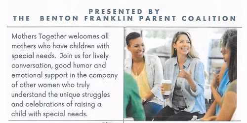 Mothers Together - A support group for mothers of children with IDD