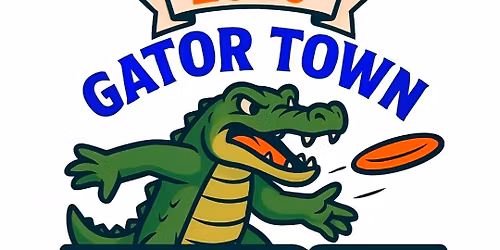2026 Gator Town Throwdown