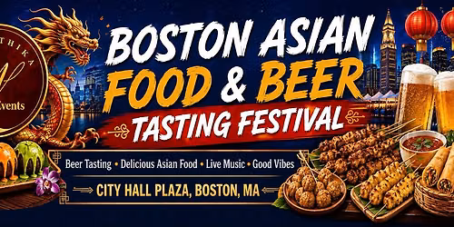 Boston Asian Food & Beer Tasting Festival 2026