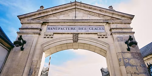 Visite tr\u00e9sors : ancienne manufacture royale des glaces de Saint-Gobain