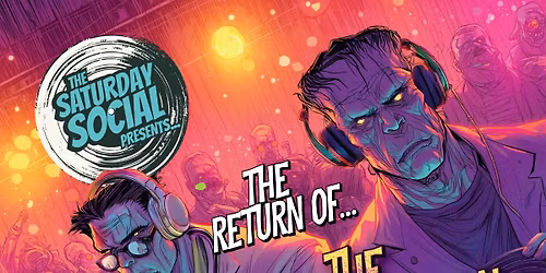 Saturday Social: The Return of Dr Funkenstein vs The Boogieman