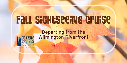 Fall Sightseeing Cruise