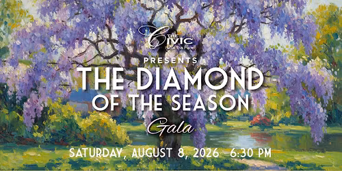 Akron Civic Theatre Presents The Diamond of the Season Gala