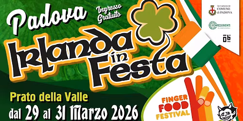IRLANDA IN FESTA & FINGER FOOD FESTIVAL | PADOVA 2026