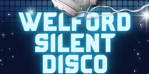 Welford Silent Disco