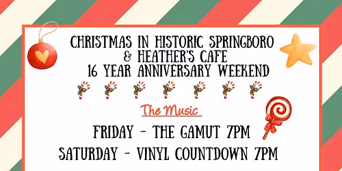 Christmas in Historic Springboro & Our Cheers to 16 YEARS!!!