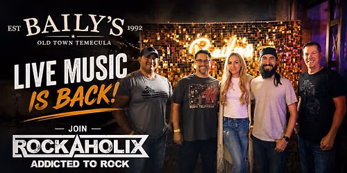 Rockaholix at Bailey's Temecula