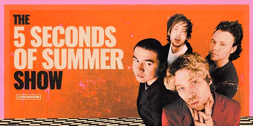The 5 Seconds of Summer Show at Kia Forum
