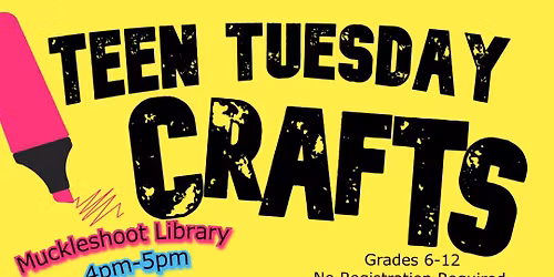 Teen Tuesday Crafts