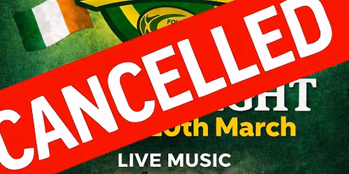Irish night Cancelled