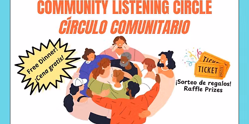 Gilroy Community listening Circle - C\u00edrculo Comunitario