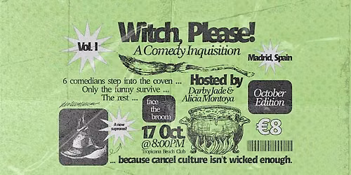 Witch Please a Comedy Inquisition