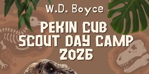 W.D. Boyce Pekin Cub Scout Day Camp 2026
