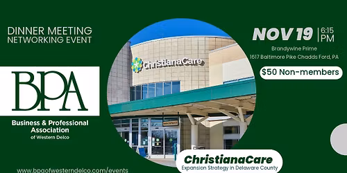 ChristianaCare expansion strategy in Delaware County