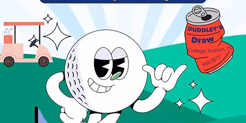 Duddley\u2019s Draw Dented Can Golf Tournament \u26f3\ufe0f