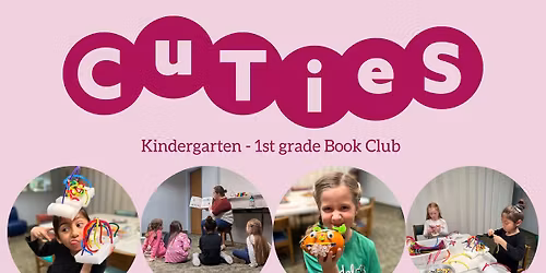 CuTieS: K-1st grade book club
