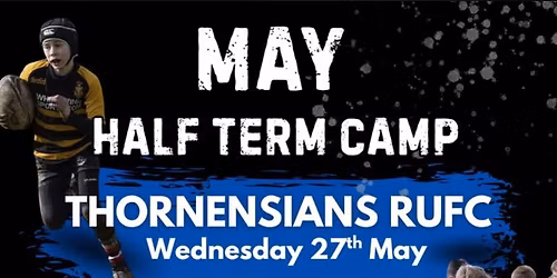 Half term Rugby Camp