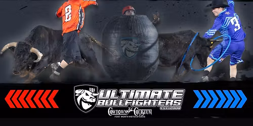 Ultimate Bullfighters at Cowtown Coliseum