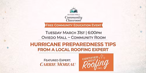 Oviedo Mall's Community Classroom | Hurricane Preparedness Tips