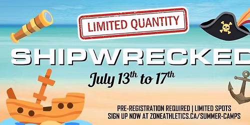Shipwrecked Camp - 50% SOLD OUT