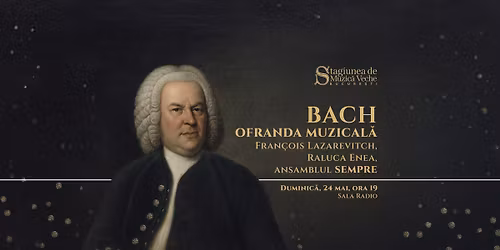 BACH - OFRANDA MUZICAL\u0102