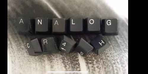 Analog Crash @ Home Brew