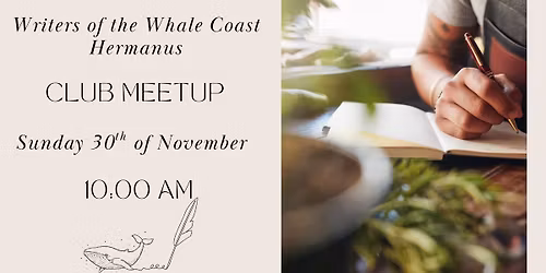 Writers of the Whale Coast \u2013 Hermanus: Club Meetup