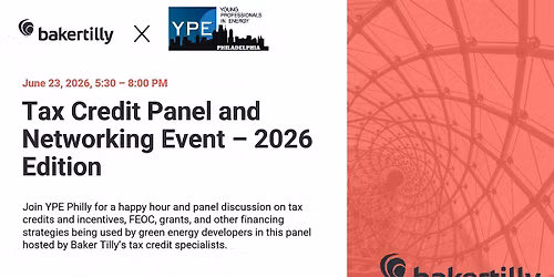 Baker Tilly x YPE: Tax Credit Panel and Networking Event - 2026 Edition