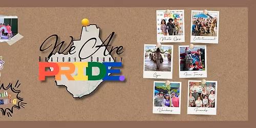 We Are PRIDE: Brazoria County Pride Festival 2026