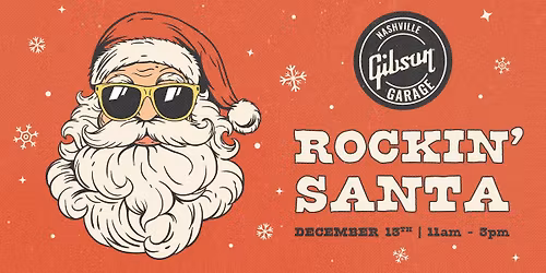 Rockin' Santa at the Gibson Garage Nashville!