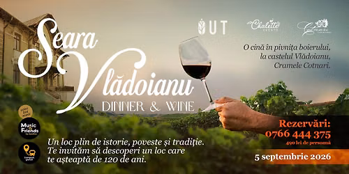 Seara Vl\u0103doianu: Dinner & Wine | 5 septembrie 2026