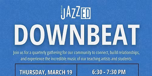 Seattle JazzED Downbeat