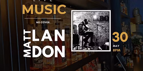 Matt Landon - Live at La Boheme