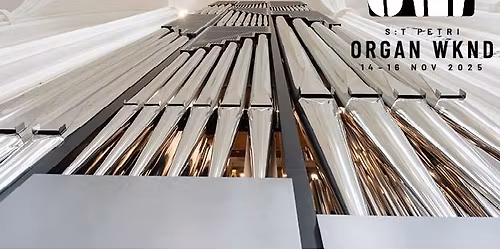 St Petri Organ Weekend