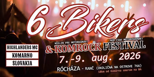 6. Bikers&Komrockfestival - R\u00f3ch\u00e1za