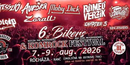 6. Bikers&Komrockfestival - R\u00f3ch\u00e1za
