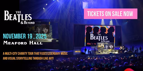 The Beatles & Beyond Tour \u2014 Meaford, ON