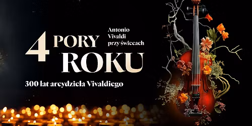 Olsztyn: 4 Pory Roku - Antonio Vivaldi przy \u015awiecach
