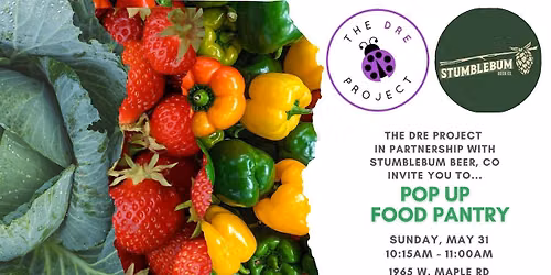FREE FRESH FOOD PANTRY hosted by The DRE Project