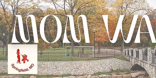 Mom Walk: Mom & Me Workout at Sequiota Park