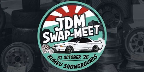 JDM Swap Meet 2026 - Kumeu