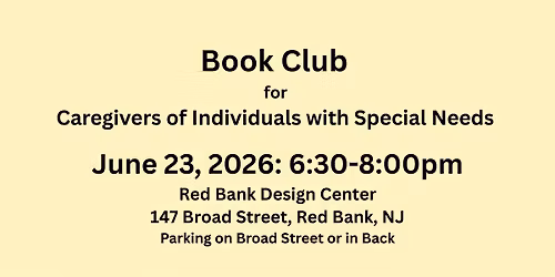 Book Club for Caregivers of Individuals of Special Needs