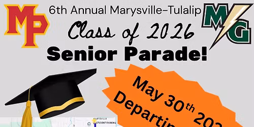 6th Annual Marysville Tulalip Senior Parade for the Class of 2026!