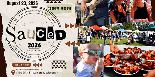SAUCED: Field Market + Flavor Fair 