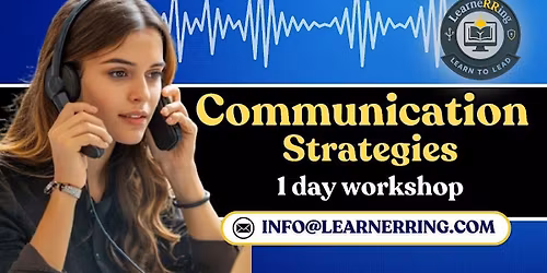 Communication Strategies 1-Day Workshop |Costa Mesa, CA