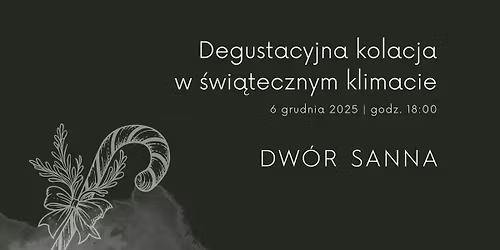 \u015awi\u0105teczna kolacja degustacyjna