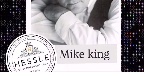 Saturday Night Live @clubhessle Mike King