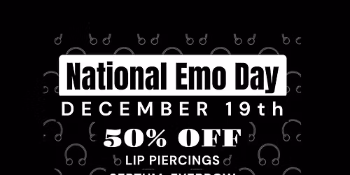 National Emo Day: 50% OFF & BOGO Select Piercings