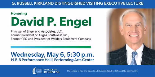 45th Annual Kirkland Lecture Honoring David P. Engel